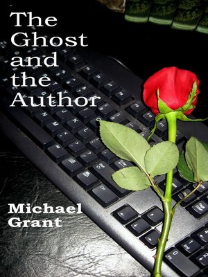 cover image of The Ghost and the Author